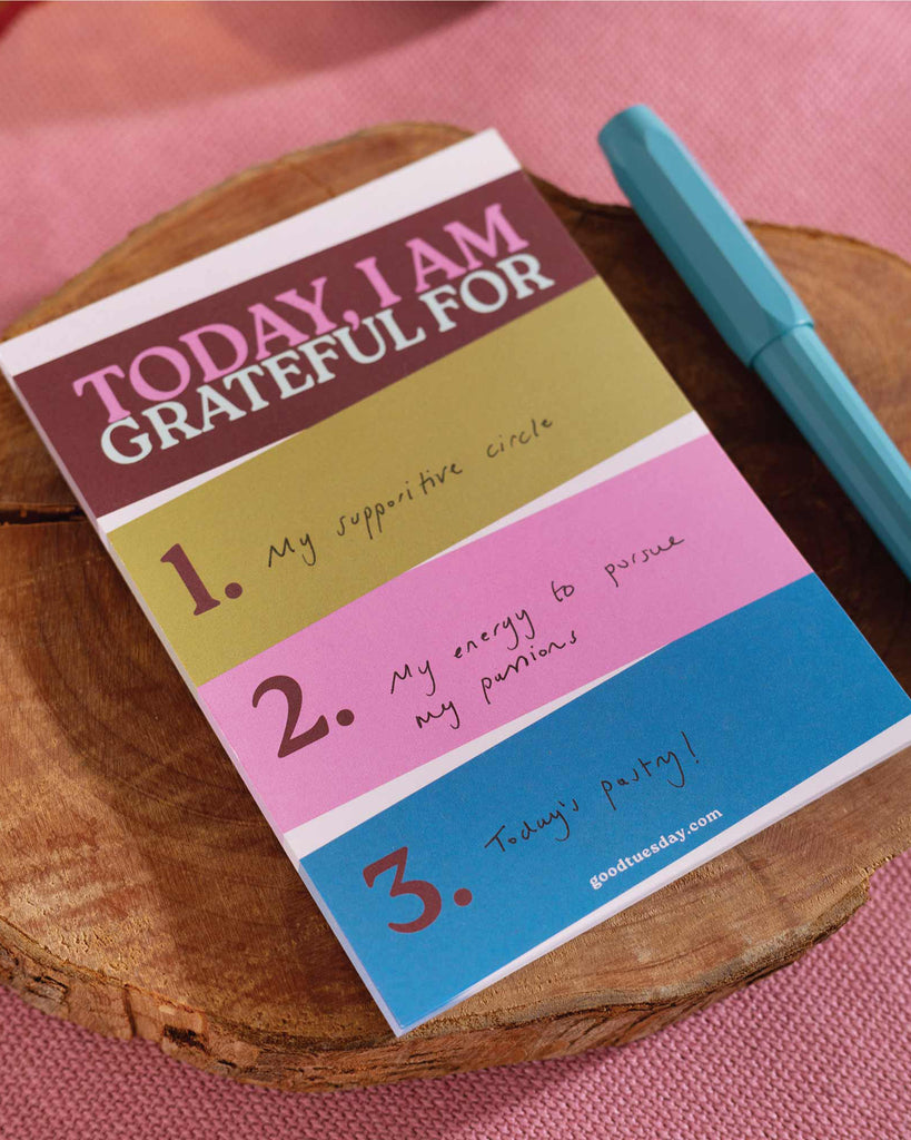 notepad that provides space to write down 3 things you are grateful for today