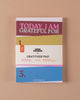 notepad that provides space to write down 3 things you are grateful for today