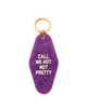 acrylic vintage inspired keychain with the message "call me hot not pretty"