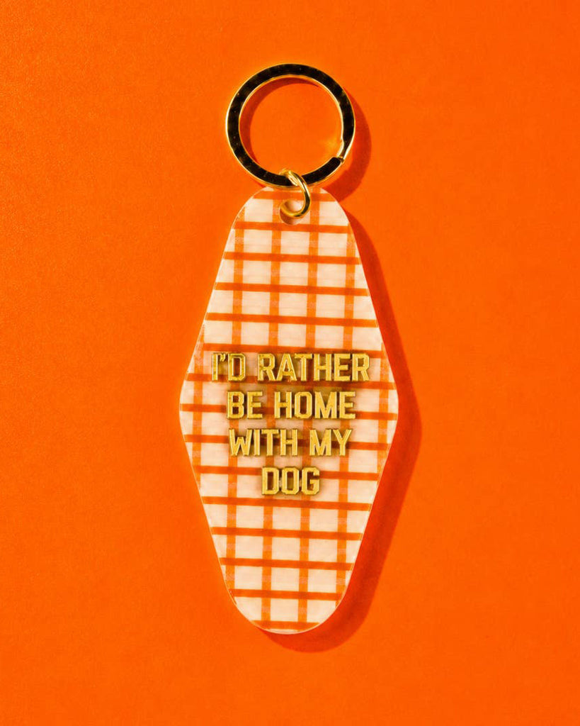 acrylic vintage inspired keychain with the message "i'd rather be home with my dog"