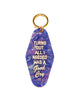 acrylic vintage inspired keychain with the message "turns out all i needed was a good cry"