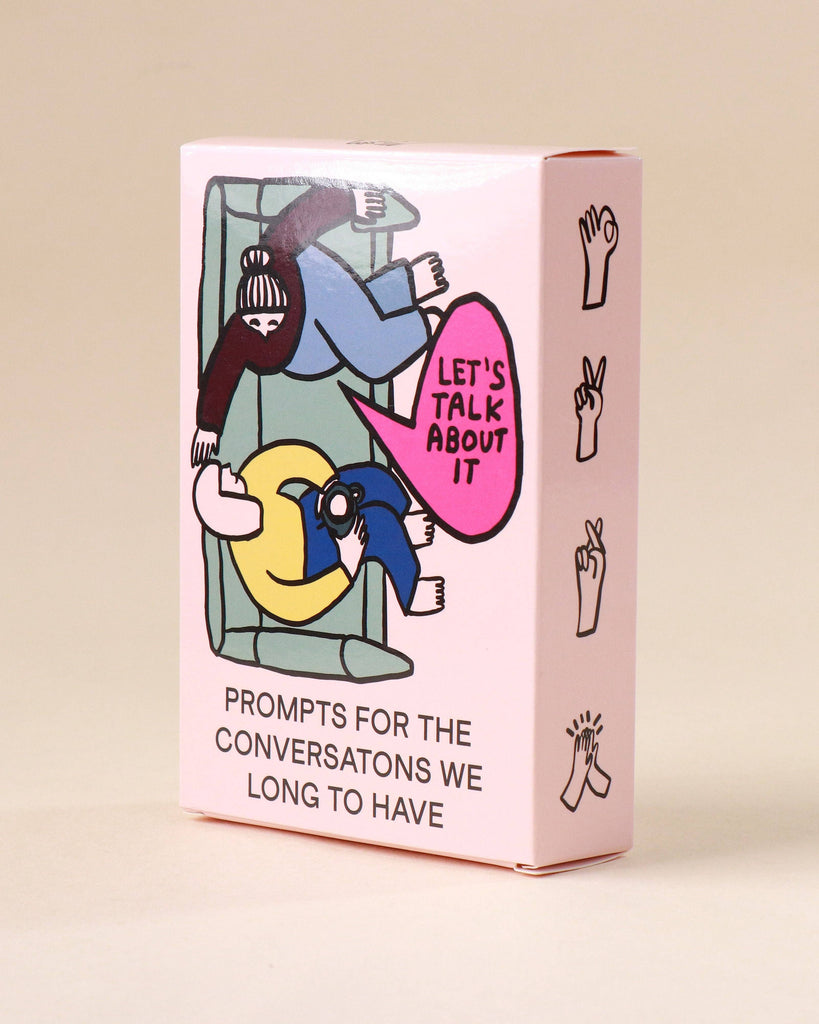 Let's Talk About It Deck: Prompts for the Conversations We Long to Have