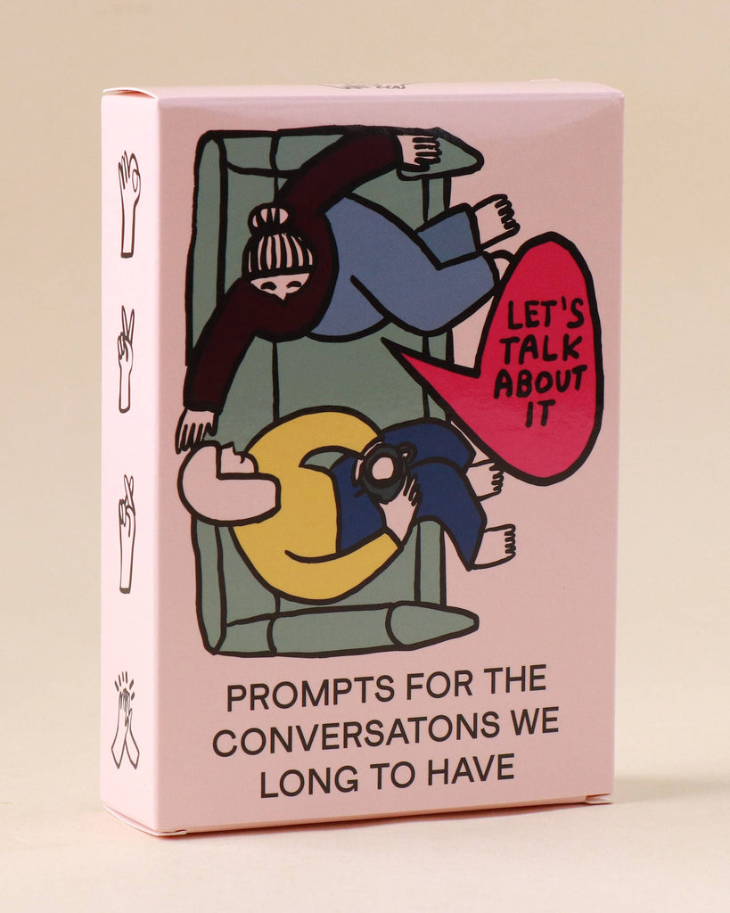 Let's Talk About It Deck: Prompts for the Conversations We Long to Have