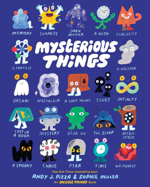 mysterious things book from invisible things