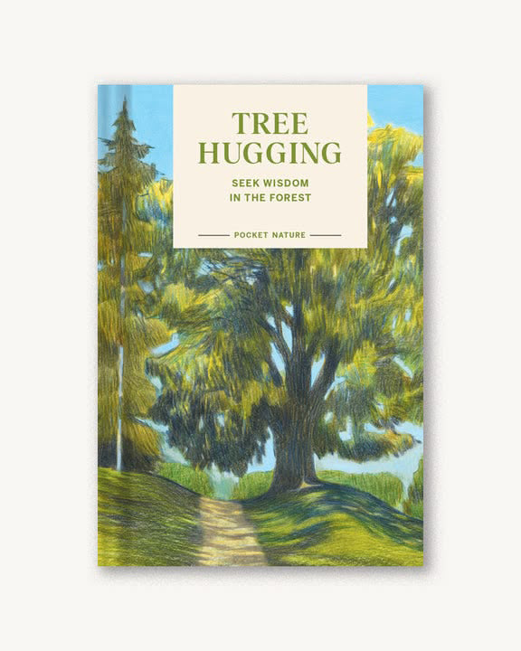 Pocket Nature: Tree Hugging | Home Goods | Personify – Personify Shop