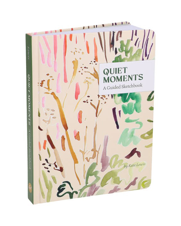 Quiet Moments: A Guided Sketchbook