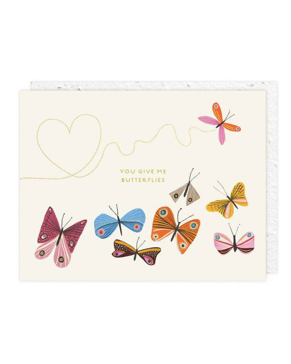 You Give Me Butterflies Greeting Card